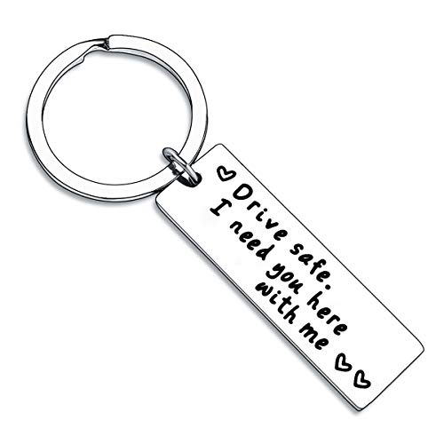 BESPMOSP Drive Safe Keychain I Need You Here With Me Boyfriend Husband Gift Father's Day Valentines Day Stainless steel Keyring
