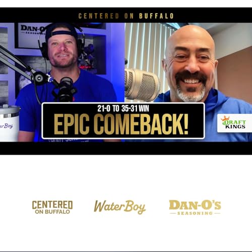 Bills vs Patriots Reaction & Recap with Sal Capaccio | Epic Comeback Win Podcast Por  arte de portada