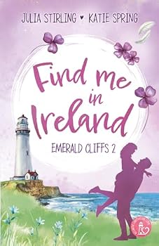 Paperback Find me in Ireland: Atlantic Lighthouse Love - Emerald Cliffs 2 (German Edition) [German] Book