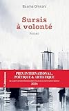 Sursis à volonté (French Edition)
