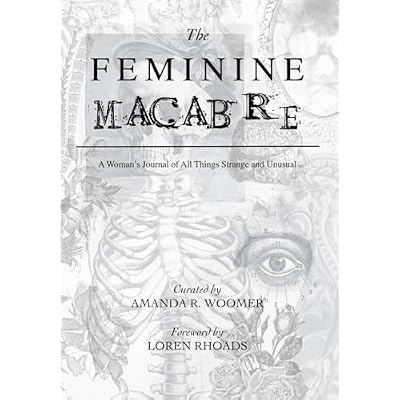 The Feminine Macabre Volume VII