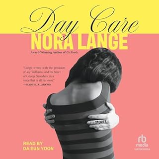 Day Care Audiobook By Nora Lange cover art