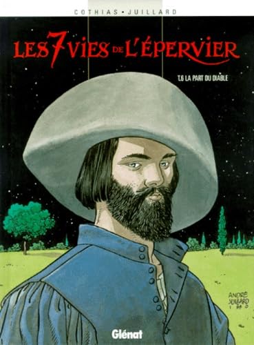 Les sept vies de l'epervier - tome 6 - La Part Du Diable