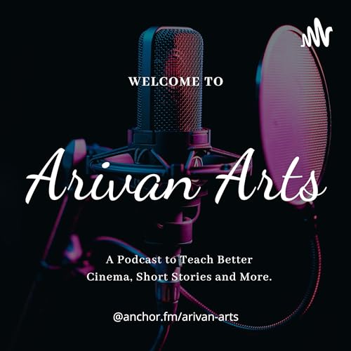 கதை எழுதுவது எப்படி? - பாகம் 1 |ARIVAN SCHOOL OF CINEMA 🎥 | arivanschoolofcinema.com |