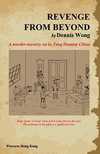 Revenge from Beyond (Hong Kong China mystery espionage and crime novels)