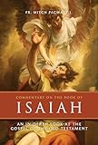 Commentary on the Book of Isaiah: An In-Depth Look at the Gospel of the Old Testament