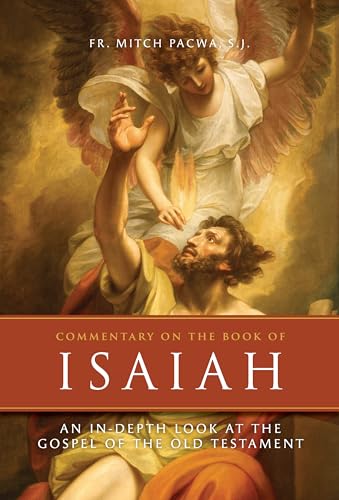 Commentary on the Book of Isaiah: An In-Depth Look at the Gospel of the Old Testament