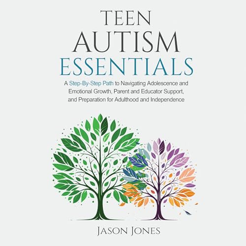 Teen Autism Essentials by Jason Jones episode artwork