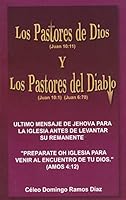 Los Pastores de Dios y Los Pastores del Diablo 1879854902 Book Cover
