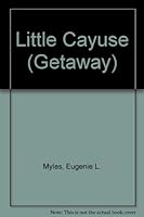 Little Cayuse 0174320787 Book Cover