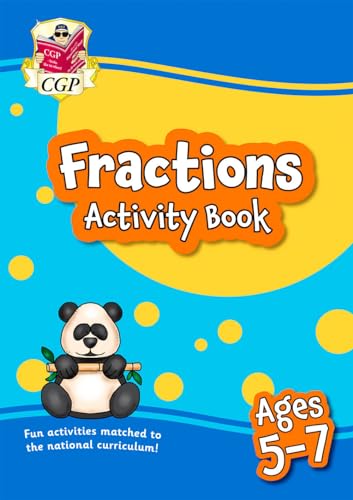 New Fractions Activity Book for Ages 5-7 (CGP Primary Fun)