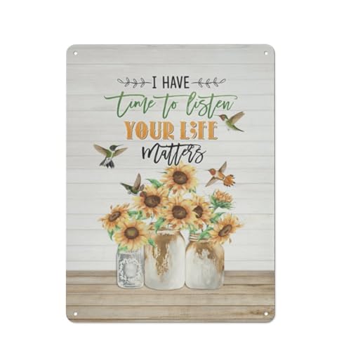 Zltegako Plaque en métal rustique avec inscription « I Have Time To Listen Your Life Matters » - Tournesol - Décoration murale - 30,5 x 40,6 cm