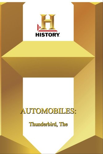 History -- The Automobiles Thunderbird