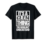 it's a glen thing you wouldn't understand first name maglietta