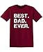Best Dad Ever Shirt Father’s Day T-Shirt for Men Funny Novelty Graphic Gift Tshirt S Garnet
