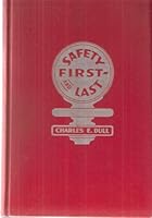 Safety first and last B00086JBWO Book Cover