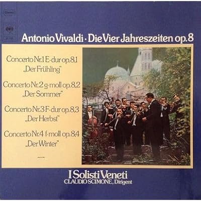 Antonio Vivaldi: Die Vier Jahreszeiten Op. 8 [Vinyl LP] I Solisti Veneti, Claudio Scimone GERMANY CBS 61544