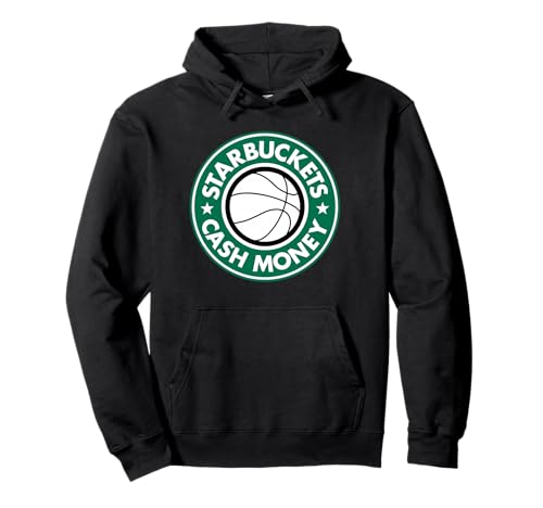 Starbuckets Cash Money Basketball Pullover Hoodie