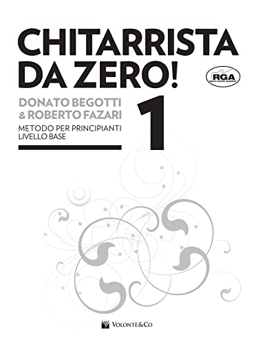Chitarrista Da Zero! Nuova Ediz. Con Audio Per Il Download E Video In Streaming. Metodo Per Principianti Livello Base (Vol. 1) - 2