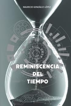 Reminiscencia del Tiempo.