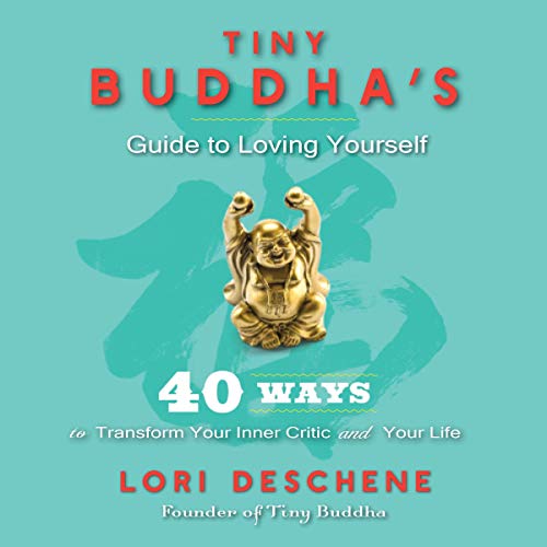 Cover art for Tiny Buddha's Guide to Loving Yourself