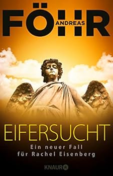 Eifersucht - Book #2 of the Rachel Eisenberg