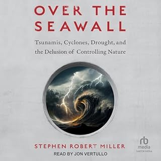 Over the Seawall Audiolibro Por Stephen Robert Miller arte de portada