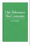 High-Performance Fibre Composites