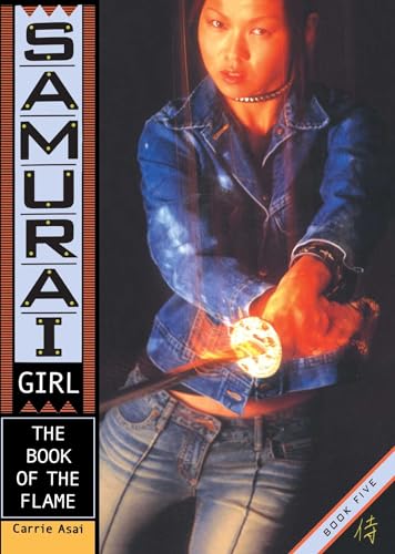 The Book of the Flame (Samurai Girl)