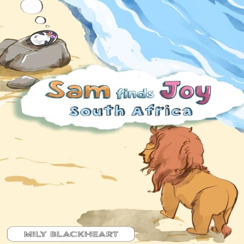Sam Finds Joy: South Africa (Sam Finds Joy Series)
