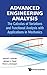Advanced Engineering Analysis: The Calculus of Variations and Functional Analysis with Applications in Mechanics