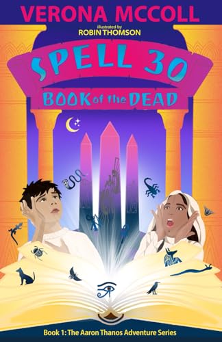 SPELL 30: Book of the Dead (Aaron Thanos Middle Grade Adventure)