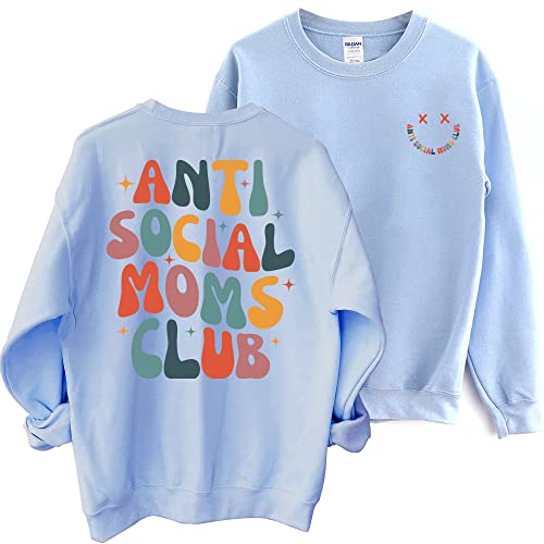 Amazon.com: Groovy Anti Social Moms Club Sweatshirt - Antisocial 