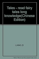 Tales - read fairy tales long knowledge 7531817624 Book Cover