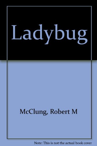 Ladybug [Unknown] B0007DKKZA Book Cover