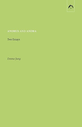 Animus and Anima Two Essays
