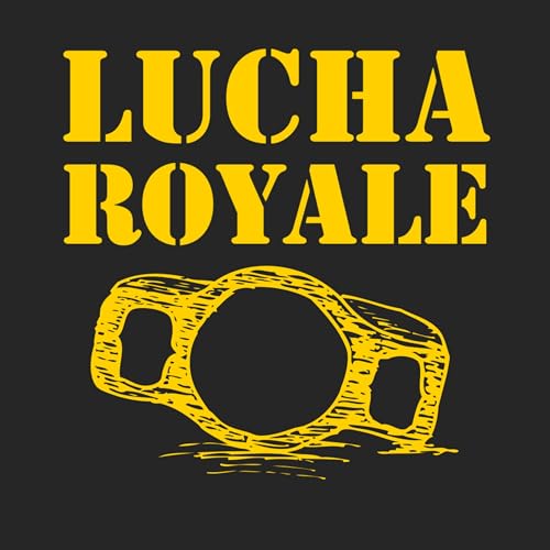 『Lucha Royale | Royal Rumble 2023 Recap』のカバーアート