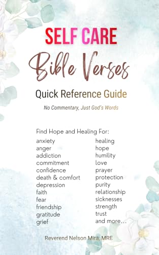 Self Care Bible Verses: To cope with anxiety, anger, addiction,