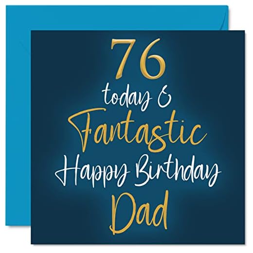 Fantásticas tarjetas de cumpleaños 76 para papá, 76 hoy y fantásticas, tarjeta de feliz cumpleaños para papá de hijo e hija, regalos de cumpleaños para padre, tarjetas de felicitación de cumpleaños de