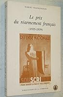 Le Prix Du Rearmement Francais, 1935-1939 285944050X Book Cover