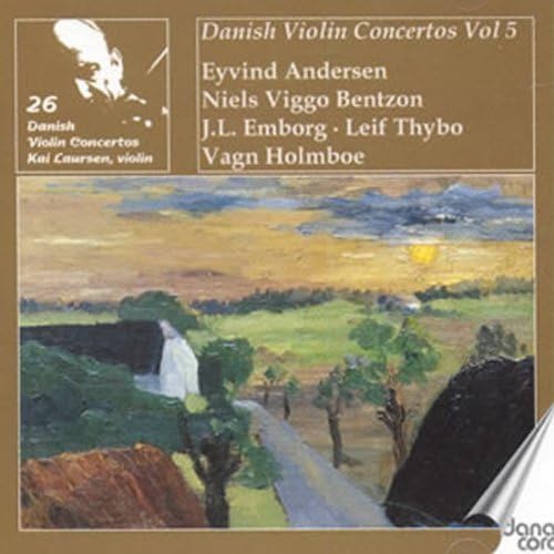 Andersen, Bentzon, Emborg: Danish Violin Concertos, Vol. 9-10