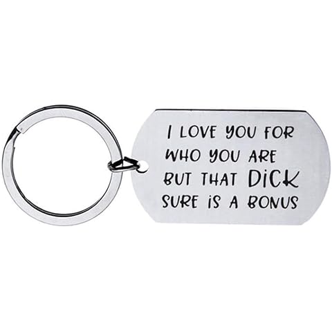 Labriciyon 1Pc Silver I Love You for Who You are But That Dick Pussy Sure is A Bonus Keychain for Boyfriend Girlfriend Keyring,Love Memorial,Women's Keyrings,Keychains and Charms Cover