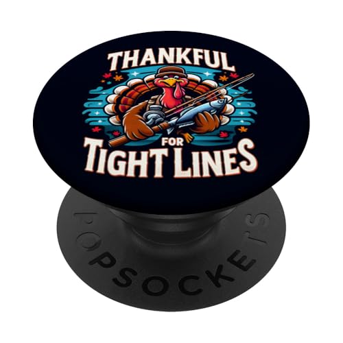 Thankful For Tight Line Funny Turkey Thanksgiving Fisherman PopSockets PopGrip Adhesivo