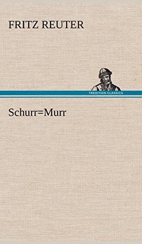  Schurr=Murr