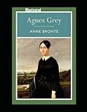 Agnes Grey illustrated - Anne Brontë 