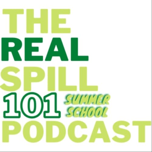 『The Real Spill 101 Podcast』のカバーアート
