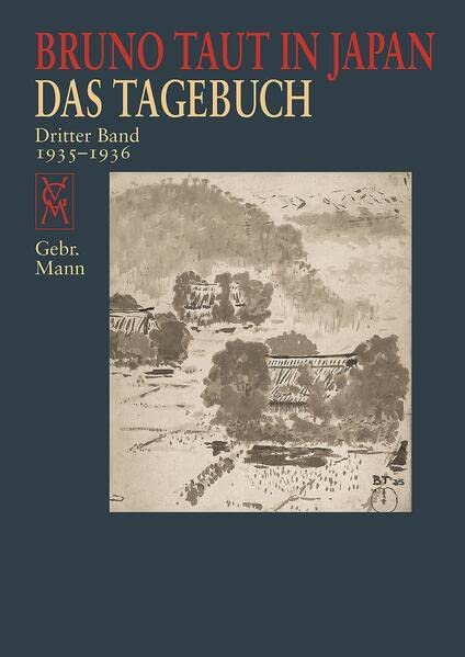 Bruno Taut in Japan: Das Tagebuch. Dritter Band 1935-36