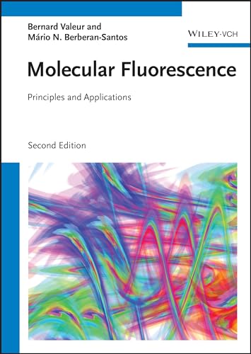 Molecular Fluorescence: Principles and Applications