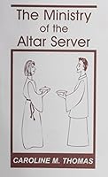 The Ministry of the Altar Server 089390712X Book Cover