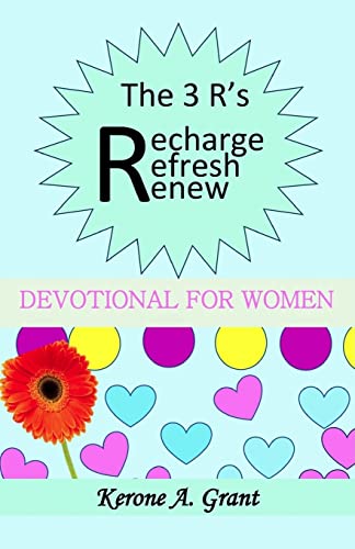 Recharge! Refresh! Renew!: Devotional For Women